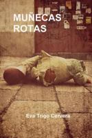 Munecas Rotas 1291416900 Book Cover