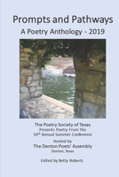 Prompts and Pathways: A Poetry Anthology 2019 1515238709 Book Cover