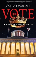 The Vote: A Story of Political Peril 196876187X Book Cover