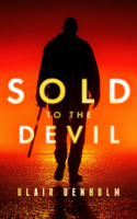 Sold to the Devil (The Game Changer) 1036708349 Book Cover