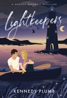 Lightkeepers: A Modern Rapunzel Retelling B0DQFMPMML Book Cover