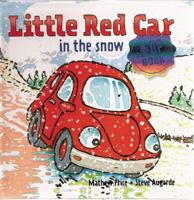 Little Red Car in the Snow (Little Red Car Books) 1935021451 Book Cover