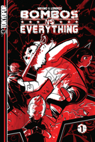 Bombos vs. Everything Volume 1 1598166980 Book Cover