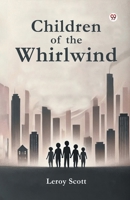 Children of the Whirlwind B0DXVYRP43 Book Cover