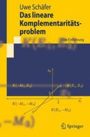 Das lineare Komplementaritätsproblem: Eine Einführung (Springer-Lehrbuch) 3540797343 Book Cover