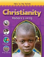 This Is My Faith: Christianity 0764134736 Book Cover