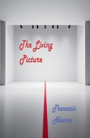 The Living Picture B0GK93MRLM Book Cover