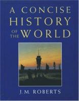 A Concise History of the World 0195211510 Book Cover