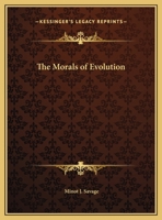 The Morals of Evolution 0766171620 Book Cover