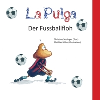 La Pulga - Der Fussballfloh 3960745737 Book Cover
