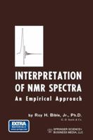 Interpretation of NMR Spectra: An Empirical Approach 1468482904 Book Cover