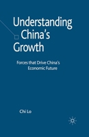 Understanding China's Growth: Forces That Drive China's Economic Future 1349353965 Book Cover