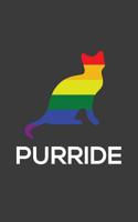 Purride: Purride Funny LGBT Lesbian and Gay Pride Love Notebook with Colorful Rainbow and Pun as Doodle Diary Book Gift for Cat Lover 1072517639 Book Cover