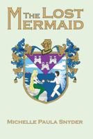 The Lost Mermaid 1482672154 Book Cover