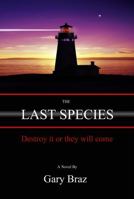 The Last Species 0985886900 Book Cover