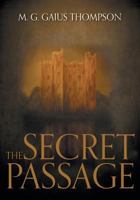 The Secret Passage 1525505637 Book Cover