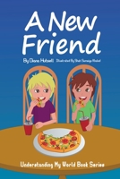 A New Friend 1955514046 Book Cover