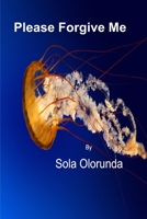 Please Forgive Me 9785583236 Book Cover