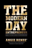 The Modern Day Entrepreneur 0692984674 Book Cover