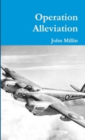 Operation Alleviation 1326010727 Book Cover