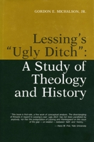 Lessing's "Ugly Ditch": A Study of Theology and History 0271003855 Book Cover