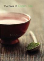 The Book of Green Tea 0789308533 Book Cover