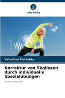Korrektur von Skoliosen durch individuelle Spezialübungen (German Edition) 6209744052 Book Cover