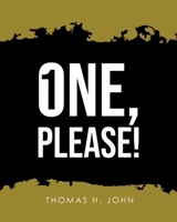 One, Please! 1968667253 Book Cover