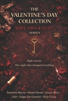 The Valentine's Day Collection: Love, Lies & Lust B0GF1RX89S Book Cover