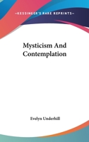 Mysticism And Contemplation 1425333990 Book Cover