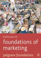 Foundations of Marketing (Palgrave Foundations) 1403903271 Book Cover