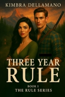 Three Year Rule B0FGPTW7FD Book Cover