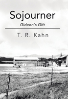 Sojourner: Gideon's Gift B0CTCCH74Z Book Cover