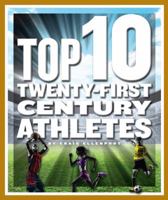 Top 10 Twenty-First Century Athletes 1503827240 Book Cover
