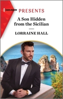 A Son Hidden from the Sicilian 1335592822 Book Cover