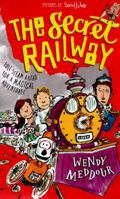 The Secret Railway 0192745549 Book Cover