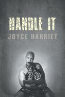 Handle It 1460263553 Book Cover