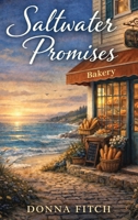 Saltwater Promises B0GX7KP389 Book Cover
