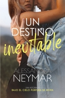 Un destino inevitable B0CCCJ396Z Book Cover