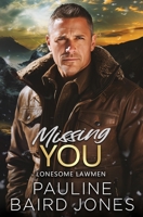 Missing You 1942583508 Book Cover