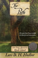 The Path: Tales From a Revolution - Rhode-Island 194231924X Book Cover