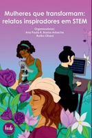 Mulheres Que Transformam (Portuguese Edition) 8595831556 Book Cover