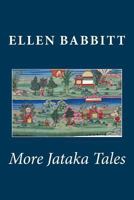 More Jataka Tales 8177691139 Book Cover