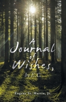 A Journal of Wishes, by E.C. 166327150X Book Cover