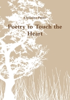 Poetry to Touch the Heart 1329779320 Book Cover