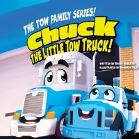 Chuck The Little Tow Truck B0F9YVC21X Book Cover
