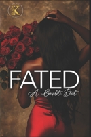 Fated: A Complete Duet B0F4DQQ5TX Book Cover