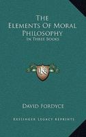 The Elements of Moral Philosophy 1163101338 Book Cover