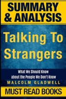Summary of Talking to Strangers: What We Should Know about the People We Don't Know 1710389583 Book Cover