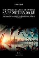 O Mecanismo De Ajuste De Carbono Na Fronteira Da Ue 6583104210 Book Cover